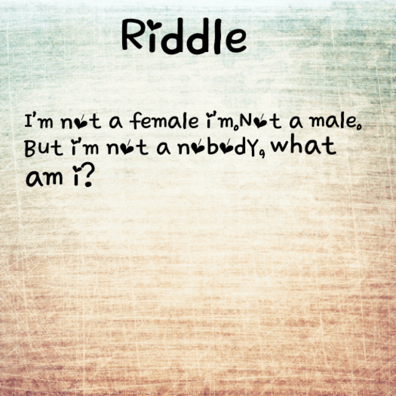 |A Riddle|